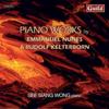 Emmanuel Nunes / Rudolf Kelterborn - Piano Works Emmanuel Nunes / Rudolf Kelterborn - Piano Works