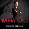 Benjamin Hochman: Variations Benjamin Hochman: Variations