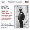 Sousa - Music for Wind Band Vol.15 Sousa - Music for Wind Band Vol.15