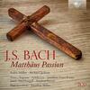 JS Bach - St Matthew Passion JS Bach - St Matthew Passion