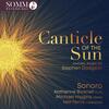 Dodgson - Canticle of the Sun: Choral Music Dodgson - Canticle of the Sun: Choral Music