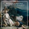Dittersdorf - Symphonies after Ovid’s Metamorphoses Dittersdorf - Symphonies after Ovid’s Metamorphoses