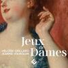 Jeux de Dames Jeux de Dames