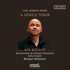 CH Graun - A Gentle Tenor: Italian Cantatas CH Graun - A Gentle Tenor: Italian Cantatas