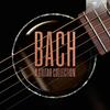 JS Bach - A Guitar Collection JS Bach - A Guitar Collection