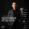 Fumito Nunoya: Marimba Prayers Fumito Nunoya: Marimba Prayers