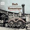 Bach Romantique: Cello Suites arr. F David for Violin Bach Romantique: Cello Suites arr. F David for Violin