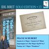 Idil Biret Solo Edition Vol.13: Schubert - Piano Sonatas 11 & 13, Wanderer Fantasy Idil Biret Solo Edition Vol.13: Schubert - Piano Sonatas 11 & 13, Wanderer Fantasy