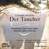 Kreutzer - Der Taucher Kreutzer - Der Taucher