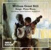 WG Still - A Collection of Songs and Piano Music WG Still - A Collection of Songs and Piano Music