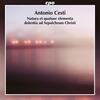 Cesti - Natura et quatuor elementa dolentia ad Sepulchrum Christi Cesti - Natura et quatuor elementa dolentia ad Sepulchrum Christi
