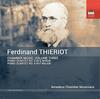 Thieriot - Chamber Music Vol.3: Piano Quartets 3 & 4 Thieriot - Chamber Music Vol.3: Piano Quartets 3 & 4