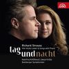 R Strauss - Tag und Nacht: Four Last Songs & Songs with Piano R Strauss - Tag und Nacht: Four Last Songs & Songs with Piano