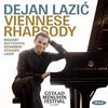 Dejan Lazic: Viennese Rhapsody Dejan Lazic: Viennese Rhapsody