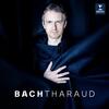Tharaud plays Bach Tharaud plays Bach