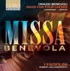 Benevoli - Missa Benevola Benevoli - Missa Benevola