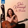 Dale Kavanagh & Friends Dale Kavanagh & Friends