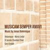 J Dominique - Musicam semper amavi J Dominique - Musicam semper amavi