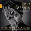 Love Letters: Tribute to Clara & Robert Schumann Love Letters: Tribute to Clara & Robert Schumann