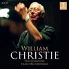 William Christie: The Complete Erato Recordings William Christie: The Complete Erato Recordings