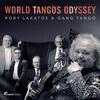 World Tangos Odyssey World Tangos Odyssey