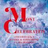 Handel & Sammartini - Most Celebrated Handel & Sammartini - Most Celebrated
