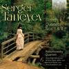 Taneyev - String Quartets 1 & 4 Taneyev - String Quartets 1 & 4