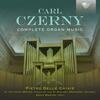 Czerny - Complete Organ Music Czerny - Complete Organ Music