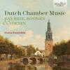 Dutch Chamber Music: Van Bree, Rontgen & Coenen Dutch Chamber Music: Van Bree, Rontgen & Coenen