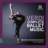 Verdi - Complete Ballet Music Verdi - Complete Ballet Music