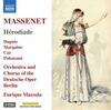 Massenet - Herodiade Massenet - Herodiade