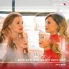 Aufbruch. Und wo bin dann ich: Songs of Life and Love Aufbruch. Und wo bin dann ich: Songs of Life and Love