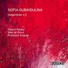 Gubaidulina - Galgenlieder a 3 Gubaidulina - Galgenlieder a 3