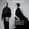 Brahms the Progressive Vol.3: Brahms, Schoenberg, Webern Brahms the Progressive Vol.3: Brahms, Schoenberg, Webern