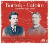 Bartok & Catoire - Piano Quintets Bartok & Catoire - Piano Quintets