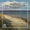 Rossler - Sextet, op.16, Piano Quintet, op.28 Rossler - Sextet, op.16, Piano Quintet, op.28