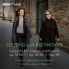 Beethoven - Violin Sonatas 3, 8 & 10 Beethoven - Violin Sonatas 3, 8 & 10