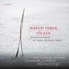 Warum toben Volker: Psalms in Dialogue with Music by Ernest Bloch Warum toben Volker: Psalms in Dialogue with Music by Ernest Bloch