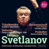 Svetlanov conducts Tchaikovsky, Debussy, Rachmaninov, Prokofiev Svetlanov conducts Tchaikovsky, Debussy, Rachmaninov, Prokofiev