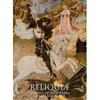 Reliquiae: Music and Relics in the Middle Ages from France to Aragon Reliquiae: Music and Relics in the Middle Ages from France to Aragon