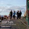 Haydn - String Quartets op.77 & Folk Music from Scotland Haydn - String Quartets op.77 & Folk Music from Scotland
