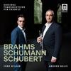 Brahms, Schumann, Schubert - Original Transcriptions for Trumpet Brahms, Schumann, Schubert - Original Transcriptions for Trumpet