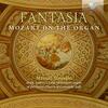 Mozart - Fantasia: Mozart on the Organ Mozart - Fantasia: Mozart on the Organ
