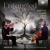 Entangled Strings: Martinu, Gliere, Jaffe, Schulhoff Entangled Strings: Martinu, Gliere, Jaffe, Schulhoff