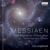 Messiaen - Vingt Regards sur l’Enfant-Jesus, Petites Esquisses d’oiseaux Messiaen - Vingt Regards sur l’Enfant-Jesus, Petites Esquisses d’oiseaux