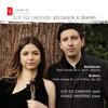 Beethoven - Violin Sonata no.9; Brahms - Violin Sonata no.3 Beethoven - Violin Sonata no.9; Brahms - Violin Sonata no.3