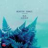 Ola Gjeilo - Winter Songs Ola Gjeilo - Winter Songs