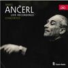 Karel Ancerl: Live Recordings - Concertos Karel Ancerl: Live Recordings - Concertos