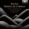 Por los Montes de Conares: Music and Eroticism in the Spanish Golden Age Por los Montes de Conares: Music and Eroticism in the Spanish Golden Age