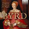 Byrd - Complete Fantasias for Organ Byrd - Complete Fantasias for Organ